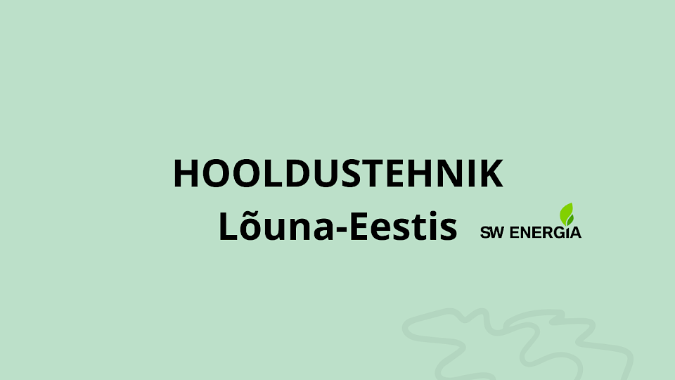 Hooldustehnik Lõuna-Eestis