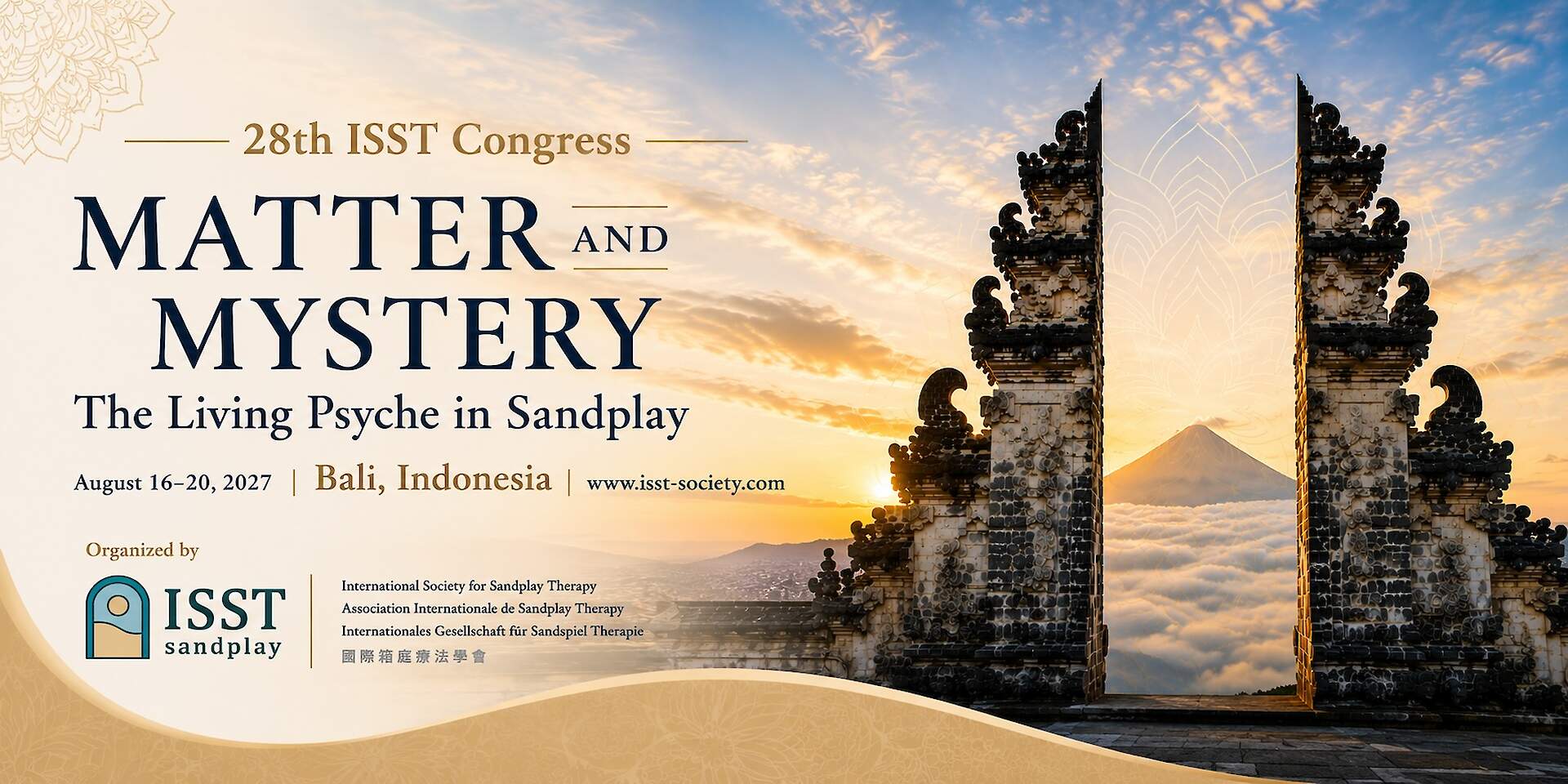 Join us in Bali, a passage between worlds In Balinese cosmology the visible world (Sekala) and the invisible world (Niskala) are integrated realities, dimensions of a shared mysterium.&nbsp;&nbsp; We approach Bali&rsquo;s mystery with reverence, exploring our calling in her dynamic balance of opposing forces.&nbsp;&nbsp; We are welcomed by her serenity, the initiatory force of her beauty, her mountains, oceans, sands, temples and stories.&nbsp;&nbsp; We honor the matter and mystery reflected in her landscape, culture, and her deities. For Sandplay, Bali holds a fervent echo of Kalff&rsquo;s reverence for the Living Psyche, for the spirit in daily life and for healing through the timeless wisdom of the Self.&nbsp; Through Sandplay, image, and symbol, we move between the conscious and unconscious, known and unknown, matter and mystery. The psyche is living, creative, and continually unfolding. The Living Psyche calls for our presence, our contributions, and our evolving wisdom.&nbsp; We hold in mind and heart our many therapists, teachers, researchers, students and friends of Sandplay whose passion continues to nourish others and our field, strengthening our bond around the world.&nbsp; Through our work, the living psyche continues to find expression across cultures, generations, and communities. Matter therefore would contain the seed of spirit and spirit the seed of matter &hellip; the symbol has the great advantage of being able to unite &hellip; factors in a single image. &mdash; C. G. Jung, Collected Works, Vol. 9, Part I, para. 197